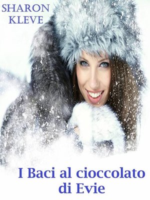 cover image of I Baci al cioccolato di Evie